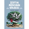 Zeytin Ağacının Gölgesi