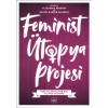 Feminist Ütopya Projesi