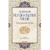 Açıklamalı Kur’an-ı Kerim Meali: Tercümanu’l-Kur’an (12x19)