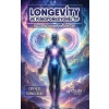 Longevity ve Psikofonksiyonel Tıp