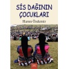 Sis Dağının Çocukları