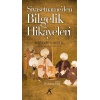 Siyasetnameden Bilgelik Hikayeleri