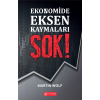 Ekonomide Eksen Kaymaları ŞOK!
