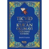 Tecvid Uygulamalı Kuran Okumayı Öğrenme Rehberi