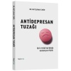 Antidepresan Tuzağı
