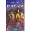 Kafkas Aşkı