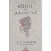 Eğitim ve Sosyoloji