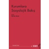 Kurumlara Sosyolojik Bakış