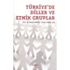 Türkiyede Diller ve Etnik Gruplar