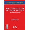 Yeni Atasözleri ve Deyimler Sözlüğü (Açıklamalı ve Örnekli)