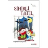 Sihirli Tatil