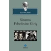 Sinema Felsefesine Giriş