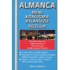Almanca Mini Konuşma Kılavuzu Sözlük
