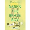 Daren The Brave Boy