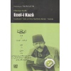 Ecel-i Kaza  İnceleme Yeni ve Eski Harflerle Metin Sözlük