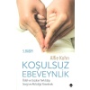 Koşulsuz Ebeveynlik