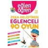 Eğlen Öğren Zeka Geliştiren Eğlenceli 90 Oyun