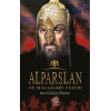 Alparslan ve Malazgirt Zaferi
