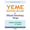 Yeme Bozuklukları ve Bilişsel Davranışçı Terapi