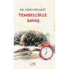 Tembellikle Savaş