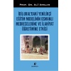 İdil-Ural’daki Yenilikçi Eğitim Modelinin Osmanlı Medreselerine Ve İlahiyat Öğretimine Etkisi
