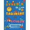 Evrenin Tarihine Yolculuk