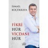 Fikri Hür Vicdanı Hür