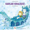 Karlar Kraliçesi - Minikler İçin Ünlü Eserler