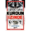 Curtus Lupus Kurdun İzinde