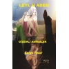 Leylu Adem Gizemli Adresler
