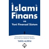 İslami Finans ve Yeni Finansal Sistem