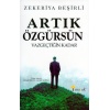 Artık Özgürsün