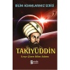 Takiyüddin  Uzayı Çözen Bilim Adamı