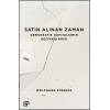 Satın Alınan Zaman  Demokratik Kapitalizmin Gecikmiş Krizi