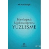 İslam Işığında Müslümanlığımızla Yüzleşme