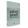 Zahiri ve Selefi Din Yorumu