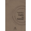 İslam Geleneğinde ve Modern Dönemde Hadis ve Sünnet