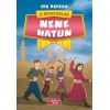 İz Bırakanlar - Nene Hatun