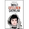 İnfazı Ertelenen Çocuklar