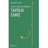 Tapduk Emre - Yunus Emrenin Mürşidi