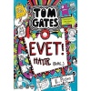Tom Gates - 08 Evet! Hayır. (Belki…) (Ciltli)