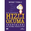 Anlayarak Hızlı Okuma Teknikleri ve Okuma Psikolojisi