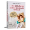 1-5 Yaş Çocuğunun Gelişimi - Beslenmesi Oyunları