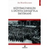 Eğitimli Neslin I. Dünya Savaşıyla İmtihanı
