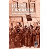 1917ye Girerken