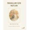 Beatrix Potter Masallar İçin Notlar