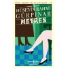 Metres - Türk Edebiyatı Klasikleri