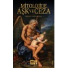 Mitolojide Aşk ve Ceza