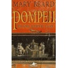 Pompeii - Bir Roma Şehrinde Yaşam