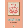 Hadis I-II